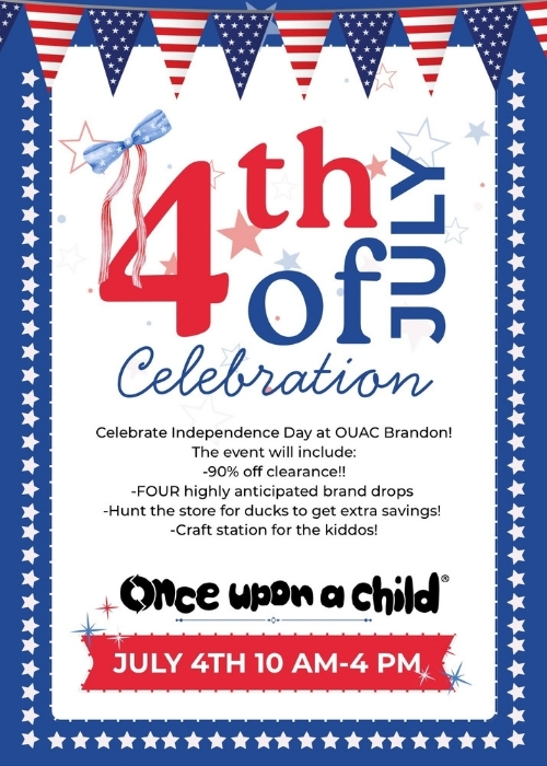 4th of July Fun Day Celebration at Once Upon A Child Brandon in Brandon Florida