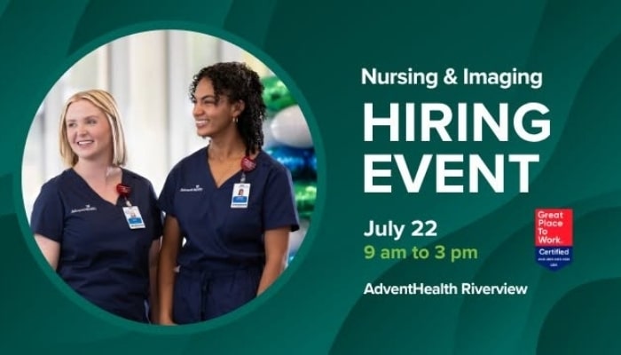 Nursing and Imaging Hiring Event at AdventHealth Riverview in Riverview Florida