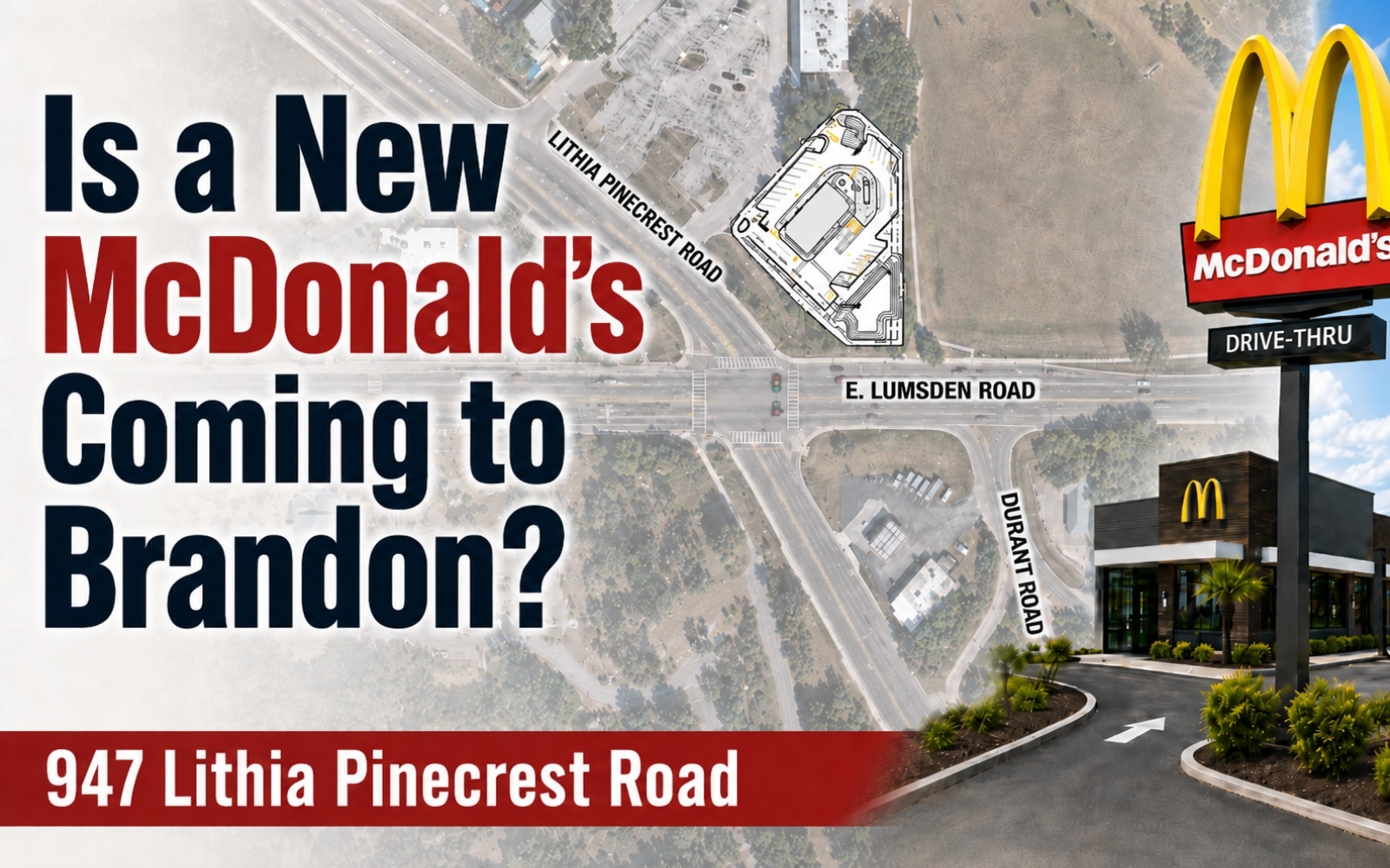 new McDonald's coming to Brandon FL site plans near Lithia Pinecrest Road
